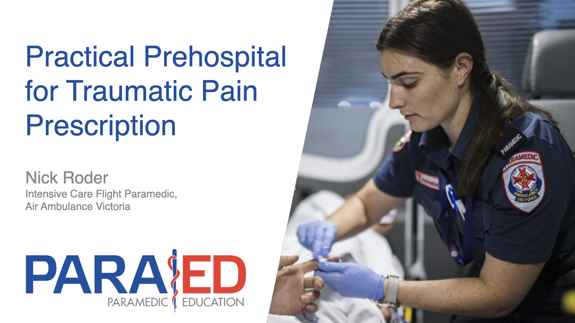 Practical Prehospital for Traumatic Pain Prescription
